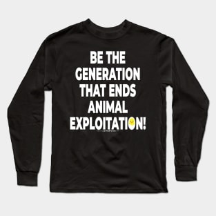 Vegan Activist #takingblindfoldsoff 4 Long Sleeve T-Shirt